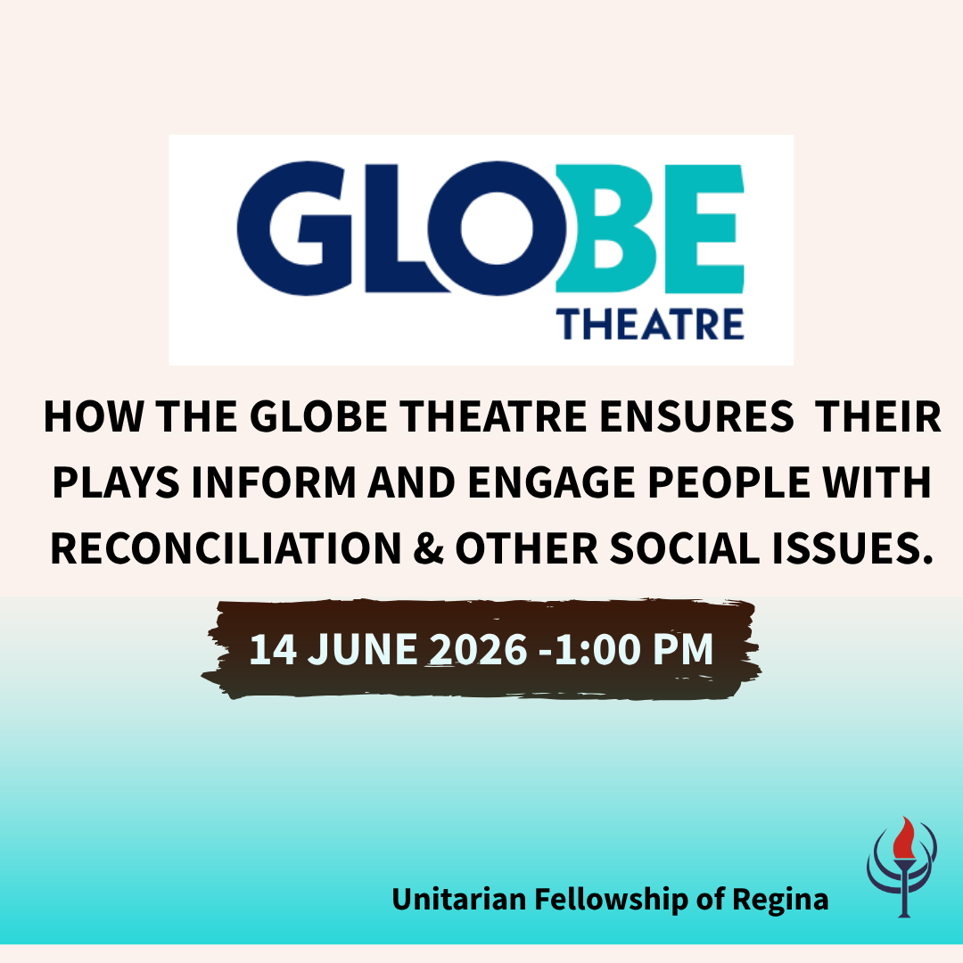 Liberating Love Discussions May 10, 2026 1pm Unitarian Fellowship of Regina