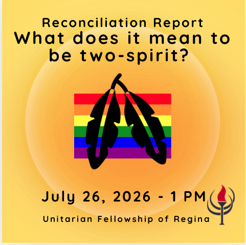 Liberating Love Discussions May 10, 2026 1pm Unitarian Fellowship of Regina